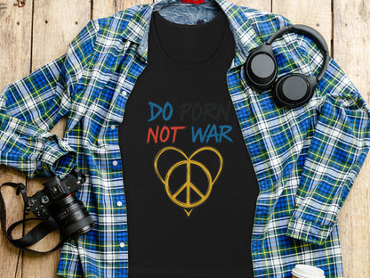 Do Porn Not War Graphic Black T-shirt product