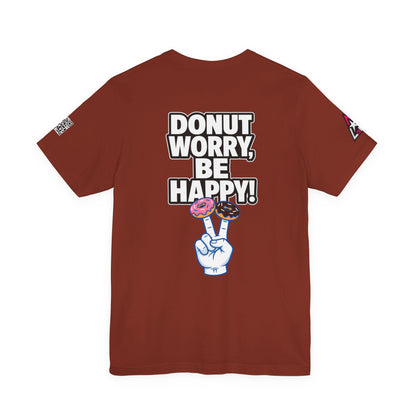 Donut Worry, Be Happy – Funny Donut Graphic Tee