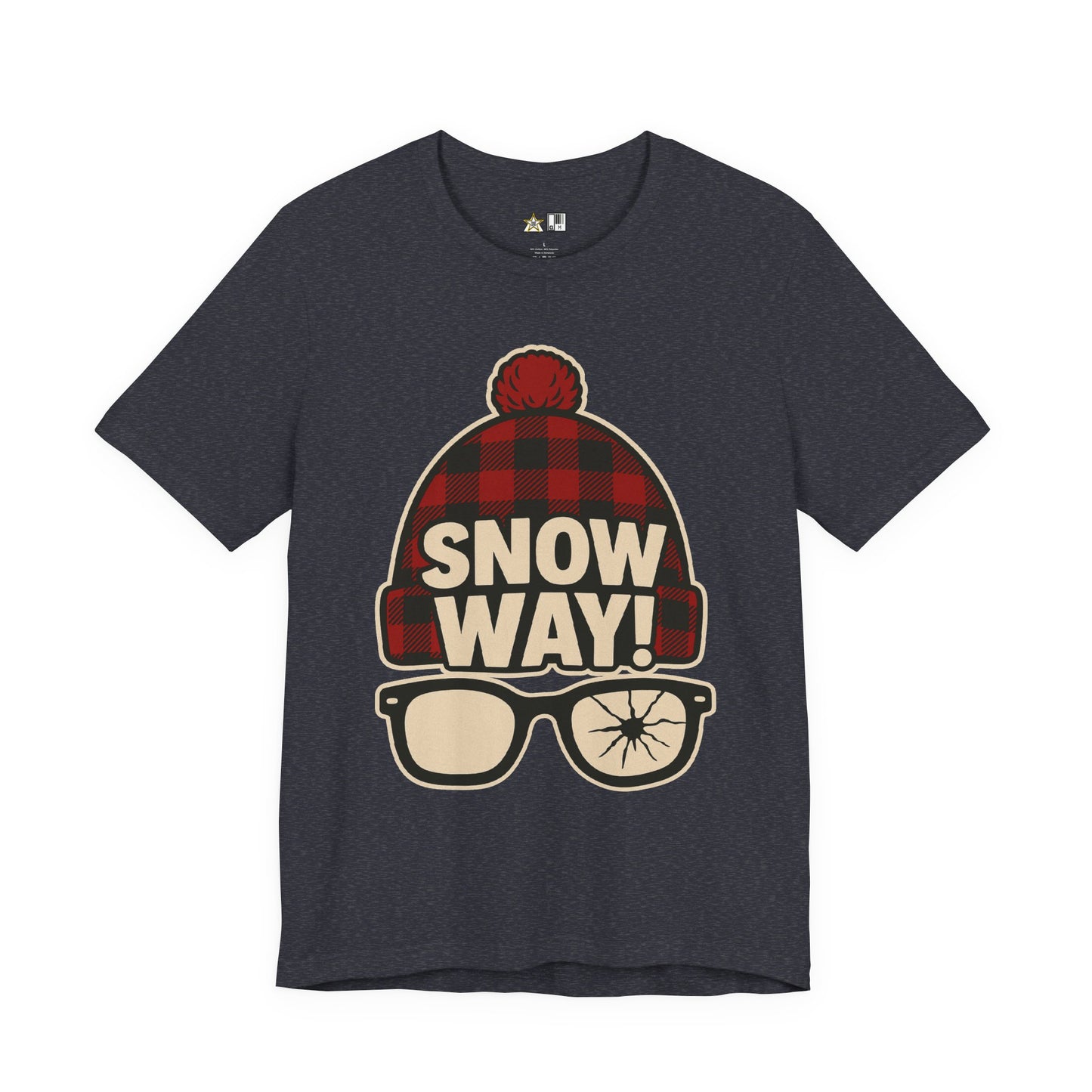 Snow Way! – Winter Streetwear Unisex Graphic T-Shirt