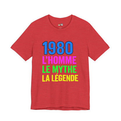 Born a Legend Since 1980 (editable French)– Unisex Streetwear Graphic Tee