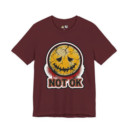 Not Ok unisex streetwear graphic tee