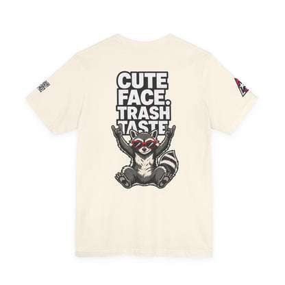 Cute Face, Trash Taste – Funny Raccoon Graphic Tee