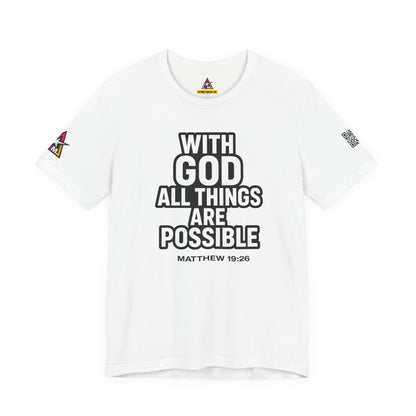 With God All Things Are Possible Graphic T-Shirt | Matthew 19:26 Christian Tee | Faith & Strength Streetwear