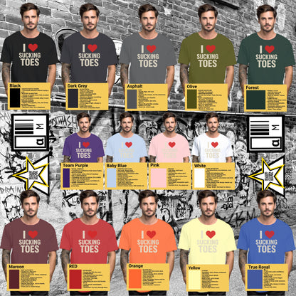 I Love Sucking Toes T-Shirt in Multiple Colors