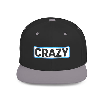 CRAZY Embroidered Snapback Hat | Funny Statement Cap | Bold Streetwear Flat Bill | Conversation Starter Gift