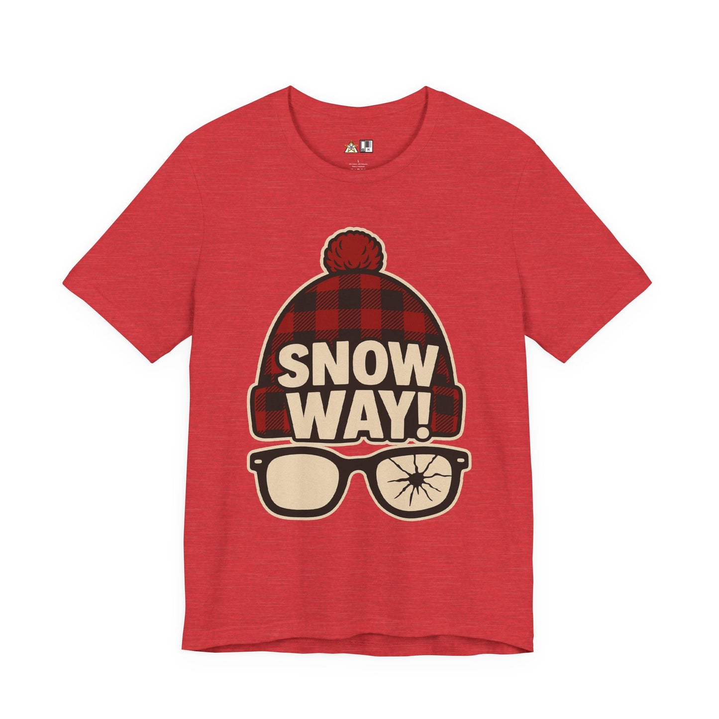 Snow Way! – Winter Streetwear Unisex Graphic T-Shirt