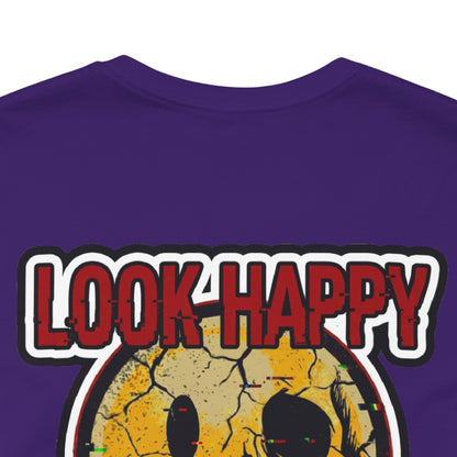 LOOK HAPPY FEEL EMPTY Graphic T-Shirt | Dark Humor Smiley Tee | Alternative Streetwear Shirt | Unisex Graphic Tee