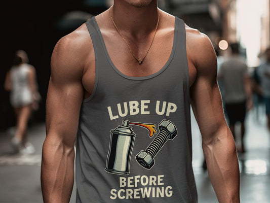 Lube Up Before Screwing Printed Tank Top product