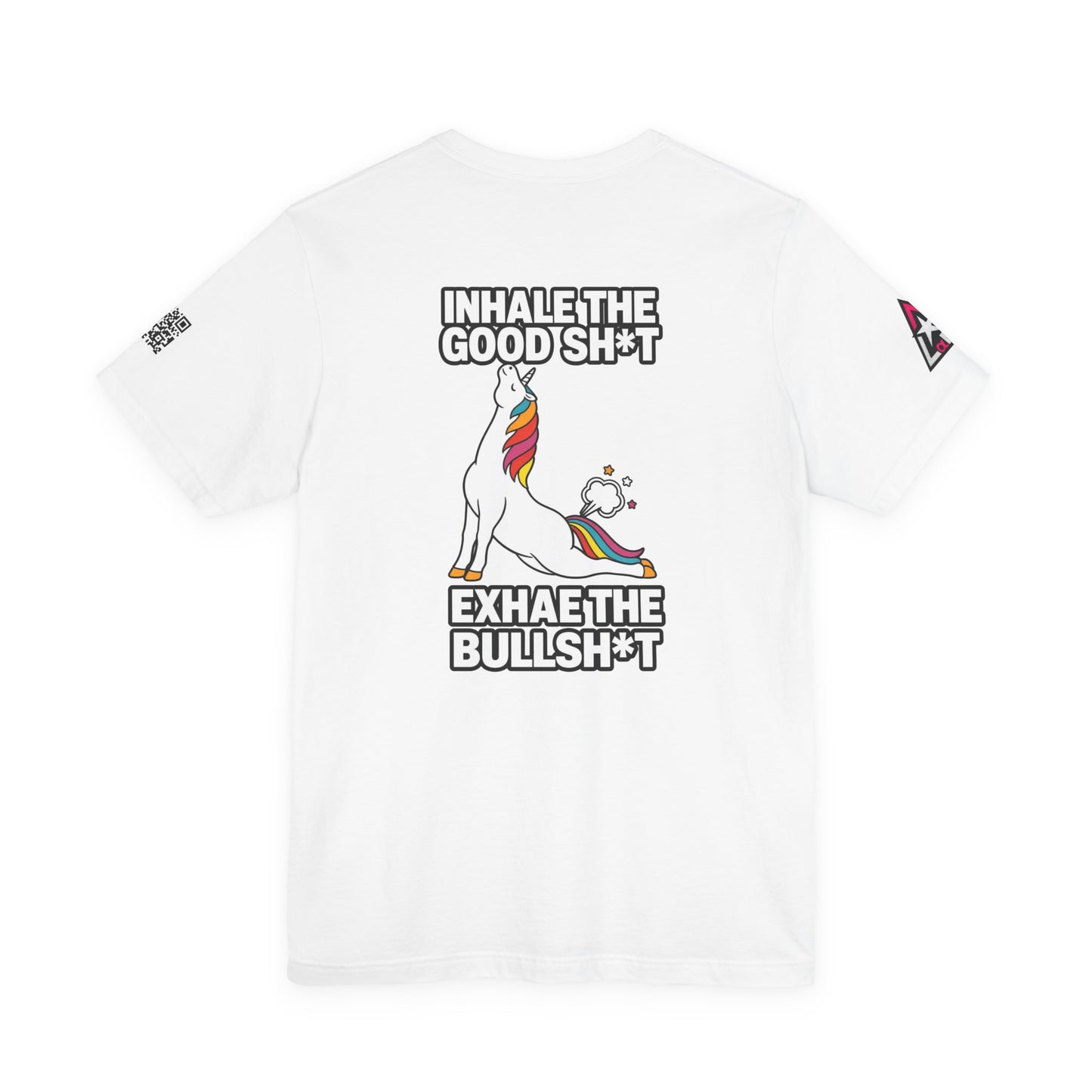 Inhale the Good Shit, Exhale the Bullshit – Funny Unicorn Graphic Tee