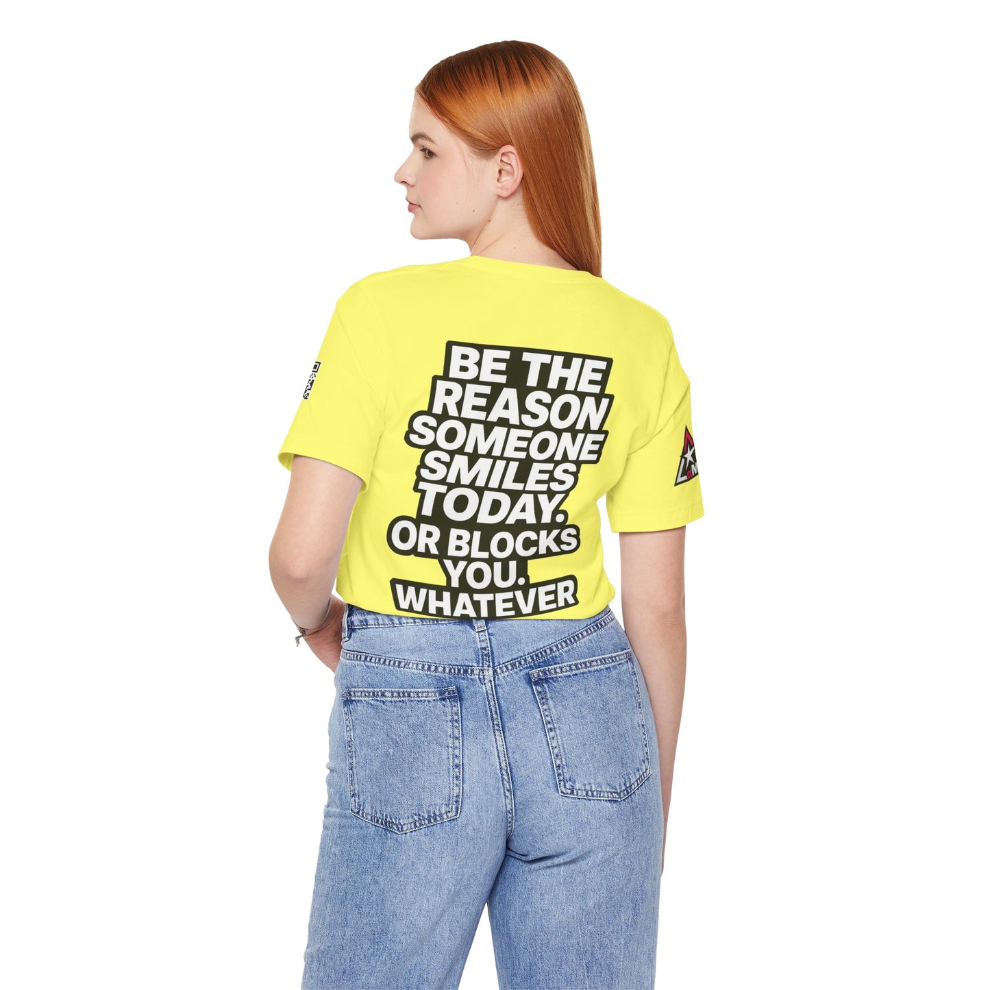 Be the Reason Someone Smiles Today… Or Blocks You – Funny Sarcastic Graphic Tee