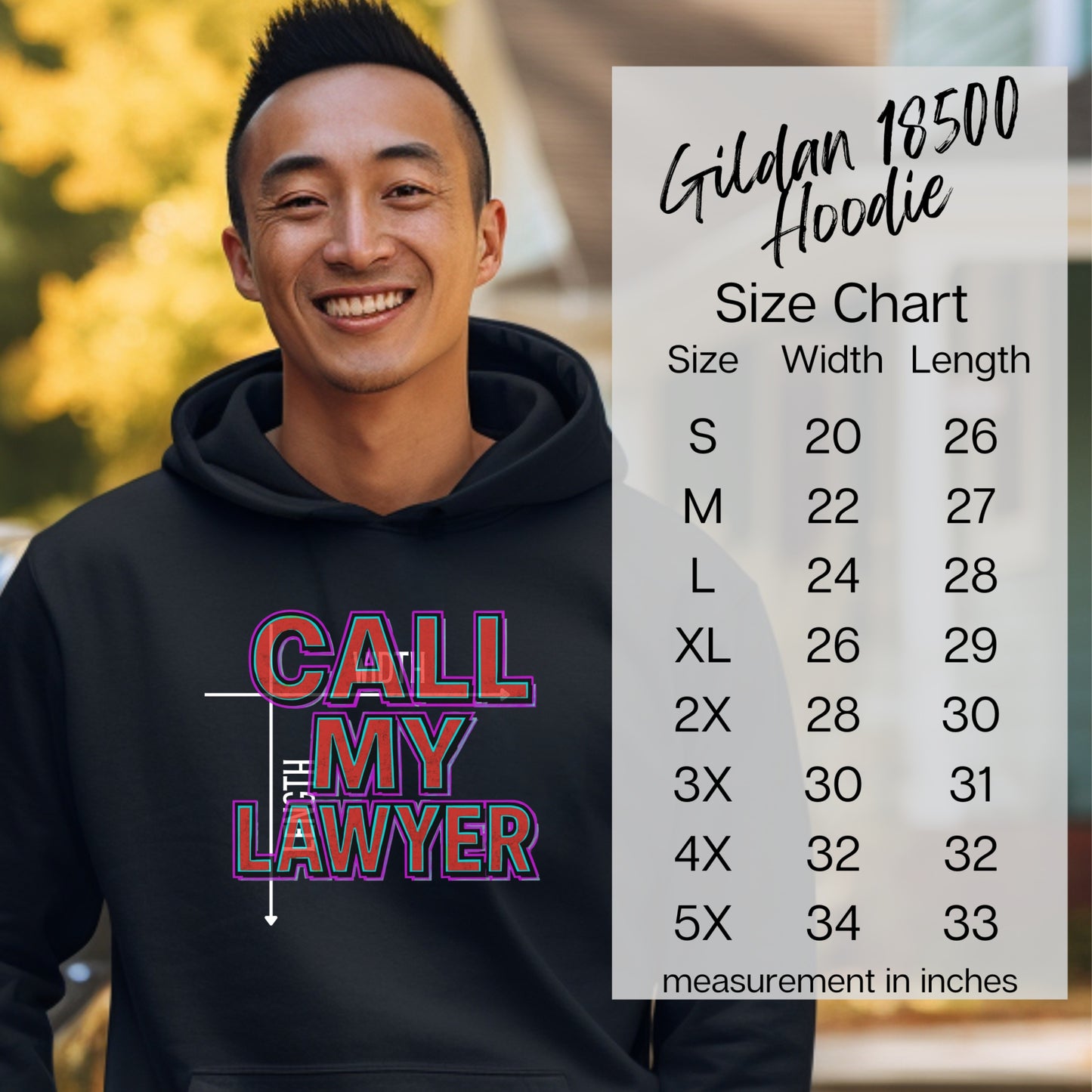 Call My Lawyer Gildan 18500 Hoodie