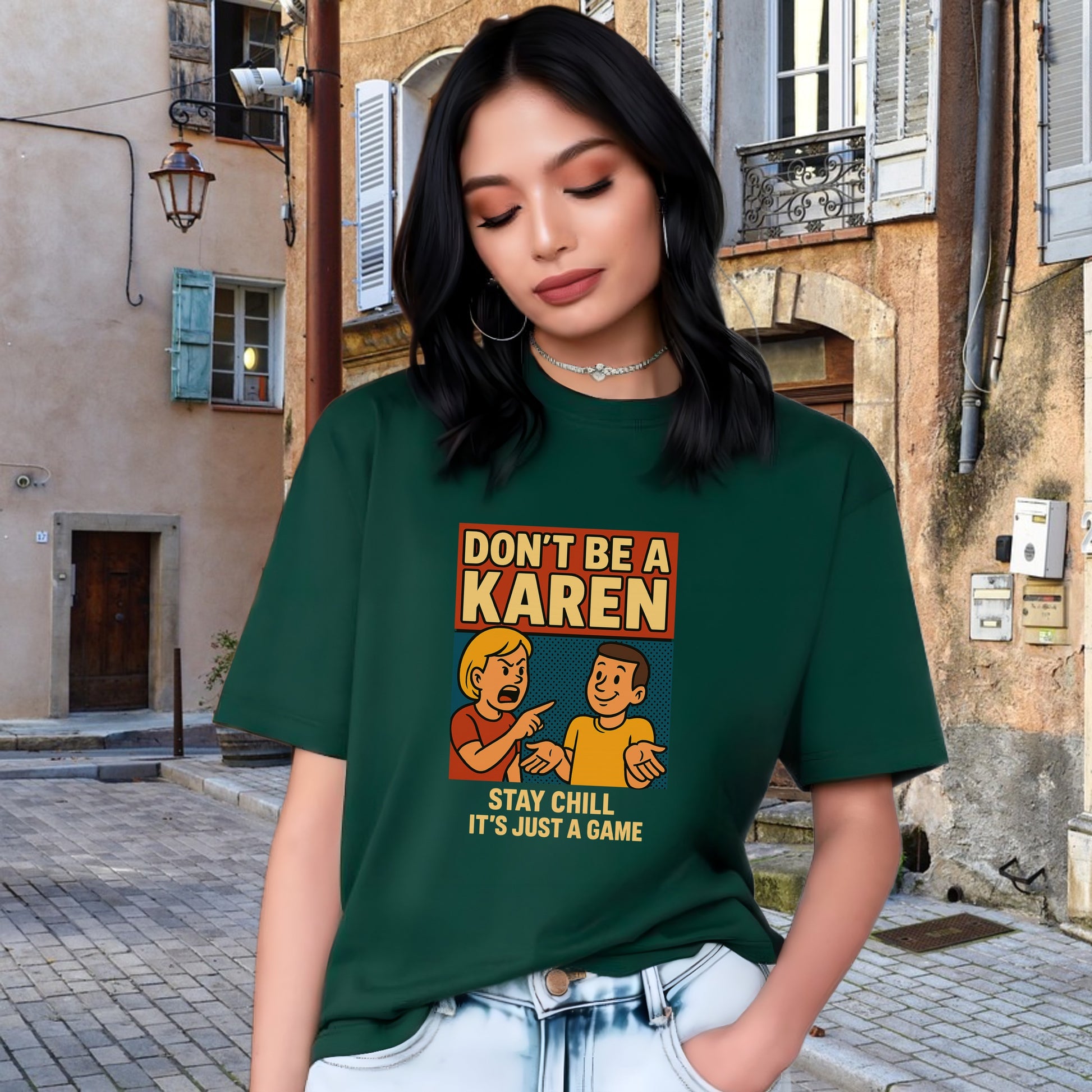 Don't Be a Karen Stay Chill It's Just a Game product type