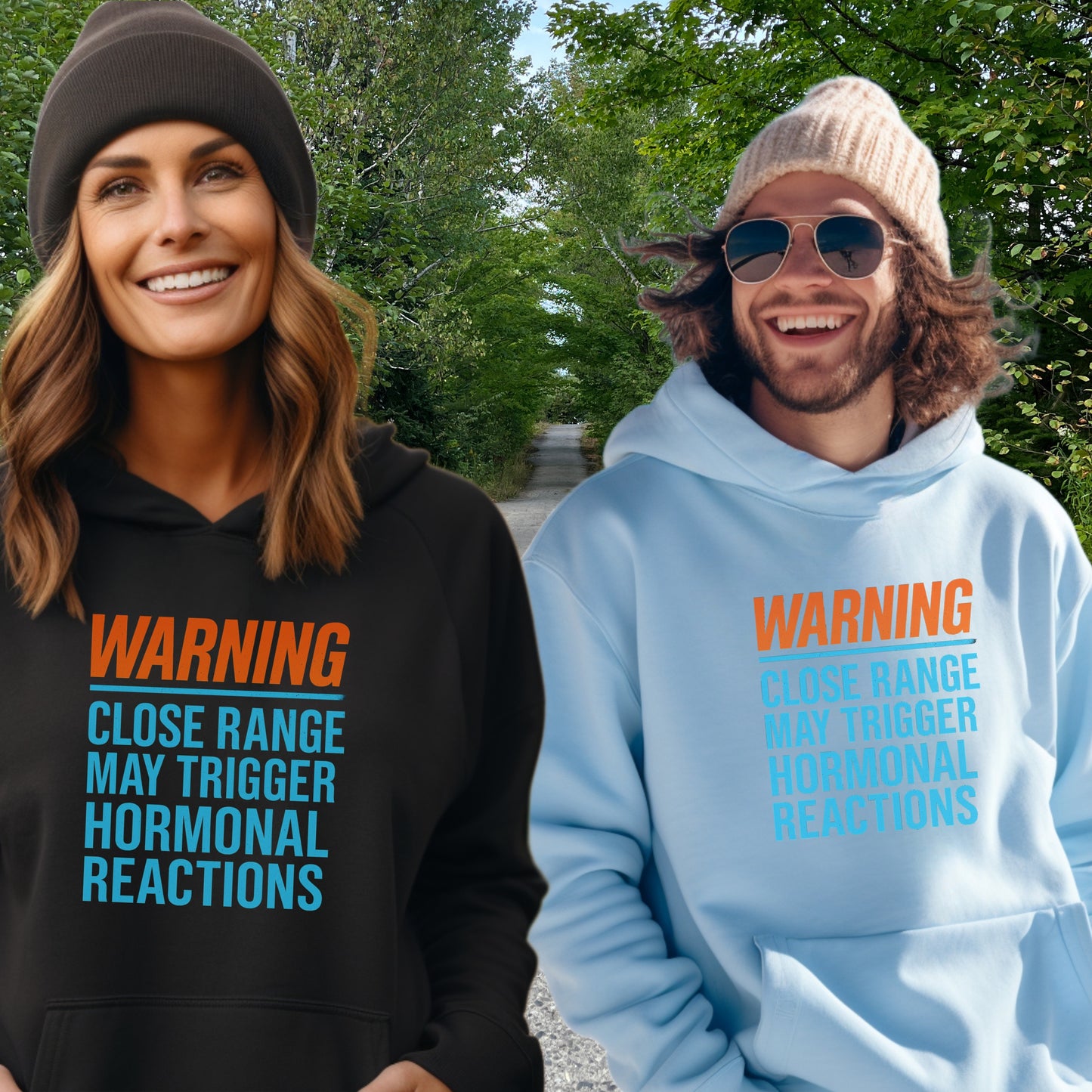 Warning Close Range May Trigger Hormonal Reactions Hoodie