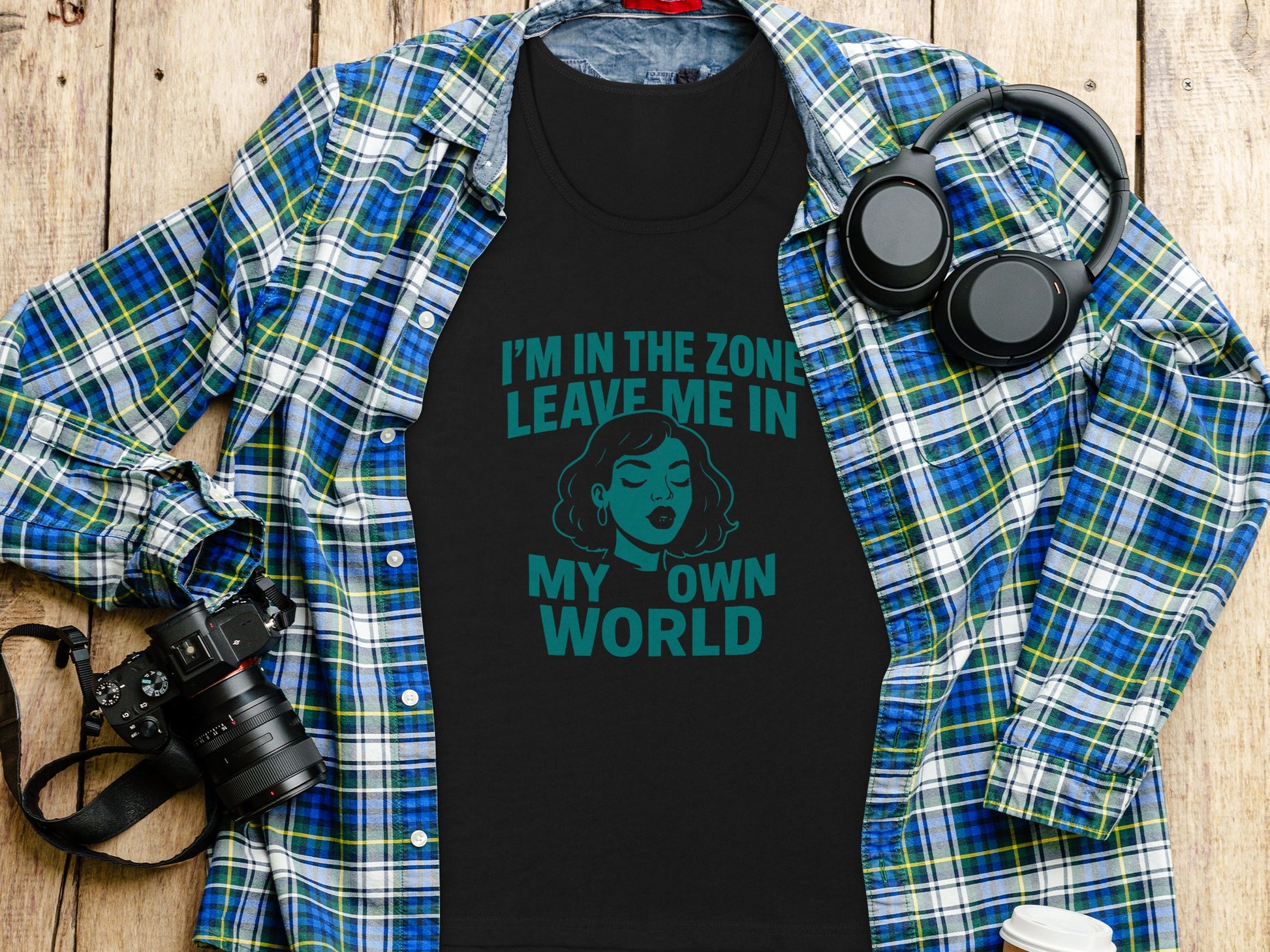 I'm In The Zone Leave Me In My Own World product type