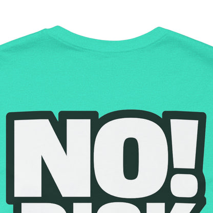 No Risk No Stories – Bold Motivational Graphic TeeNo Risk No Stories – Bold Motivational Graphic Tee