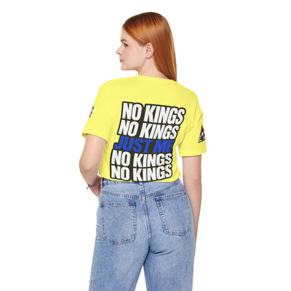 No Kings Just Me – Bold Anti Authority Graphic Tee