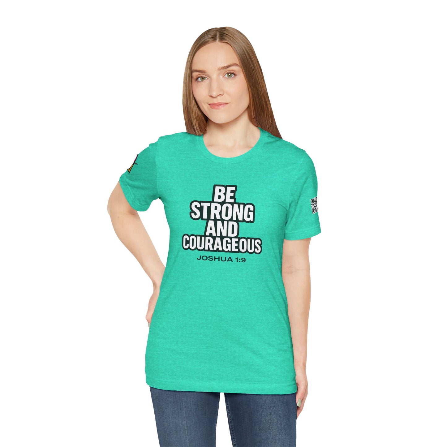 Be Strong and Courageous Graphic T-Shirt | Joshua 1:9 Christian Tee | Faith & Strength Streetwear