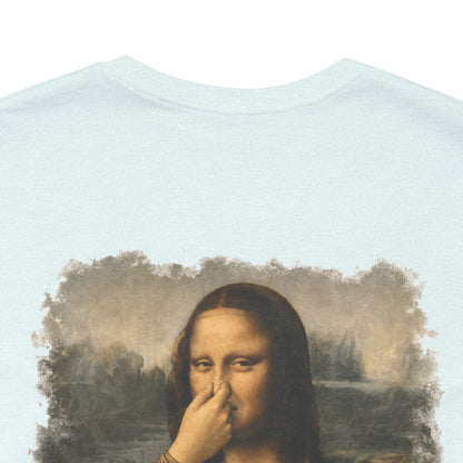 Something Smells Like Bullshit Graphic T-Shirt | Mona Lisa Parody Tee