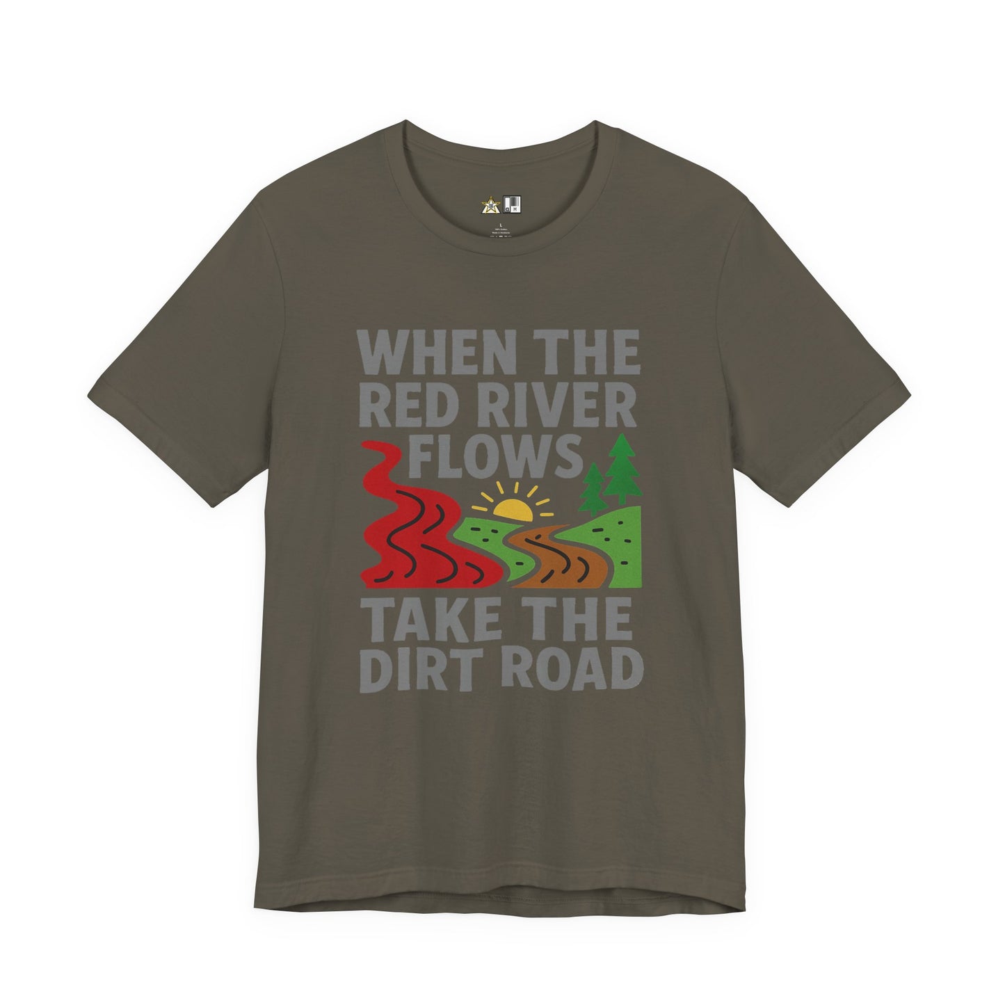 Take the Dirt Road – Unisex Streetwear Graphic Tee