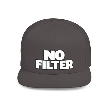 No Filter – Bold Sarcastic Streetwear Snapback
