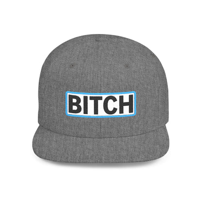 BITCH Embroidered Snapback Hat | Funny Statement Cap | Bold Streetwear Flat Bill | Conversation Starter Gift