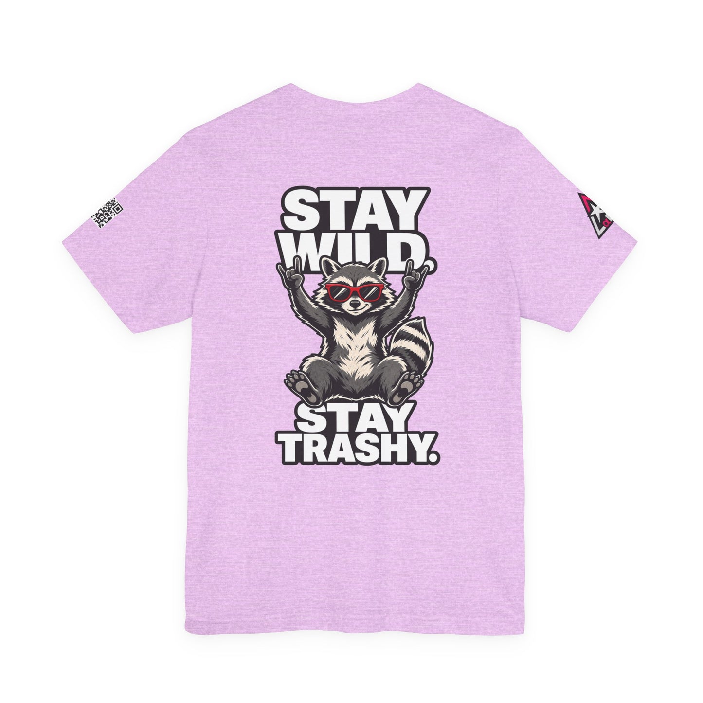 Stay Wild, Stay Trashy – Funny Raccoon Graphic Tee