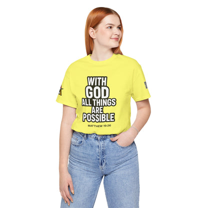 With God All Things Are Possible Graphic T-Shirt | Matthew 19:26 Christian Tee | Faith & Strength Streetwear