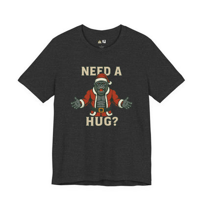 Need a Hug? Gorilla Santa – Unisex Bold Graphic Streetwear Tee