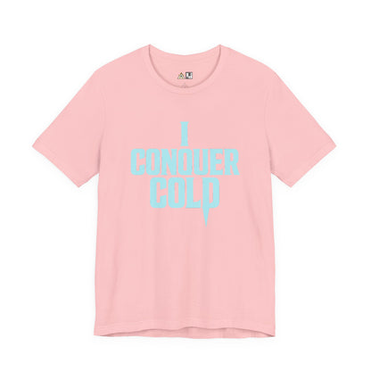 Cold Is Conquered – unisex streetwear graphic tee
