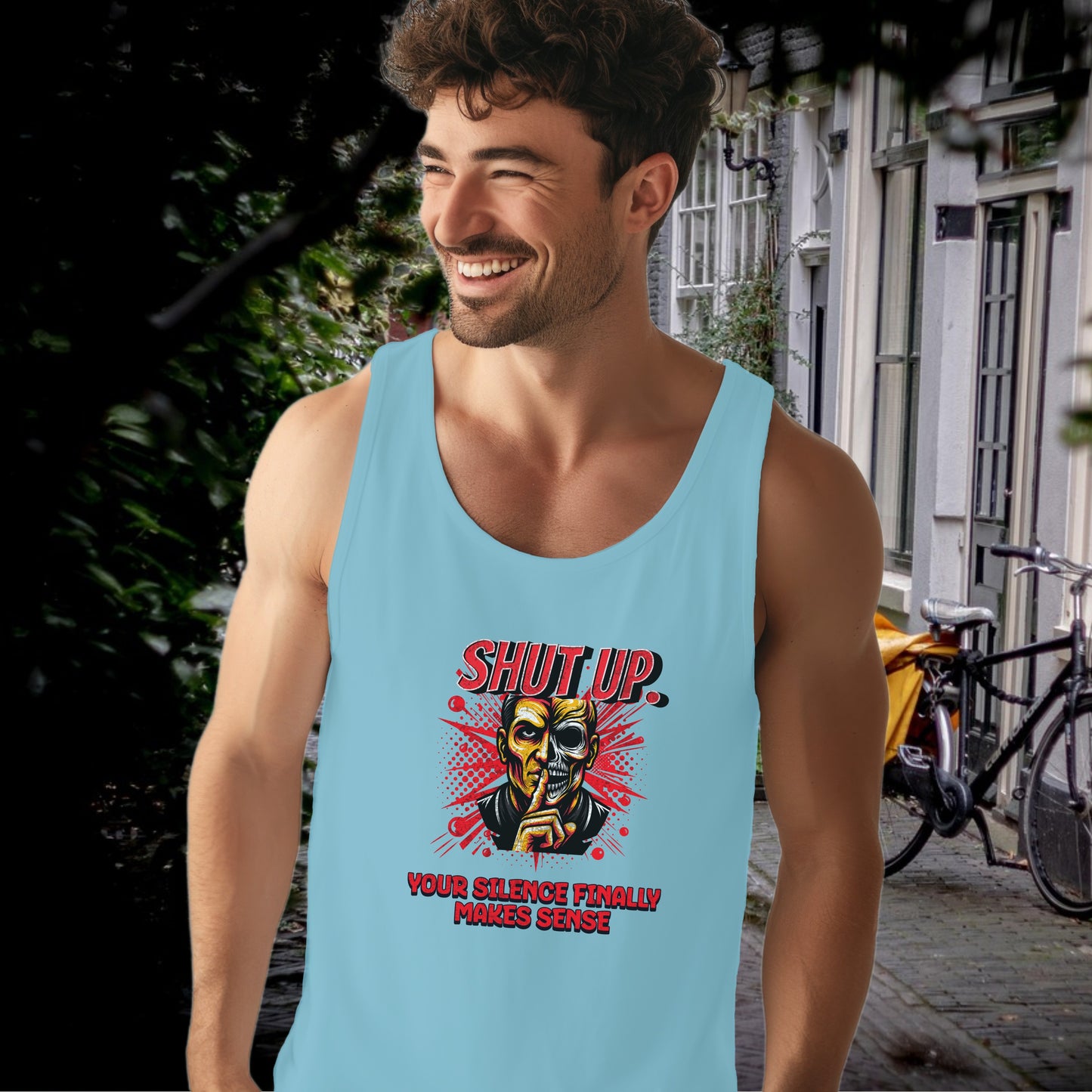 Shut Up Your Silence Finally Makes Sense Tank Top