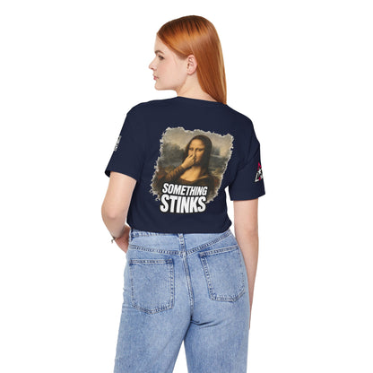 Something Stinks – Funny Mona Lisa Parody Graphic Tee