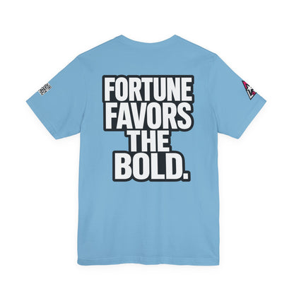 Fortune Favors the Bold – Motivational Streetwear Graphic Tee