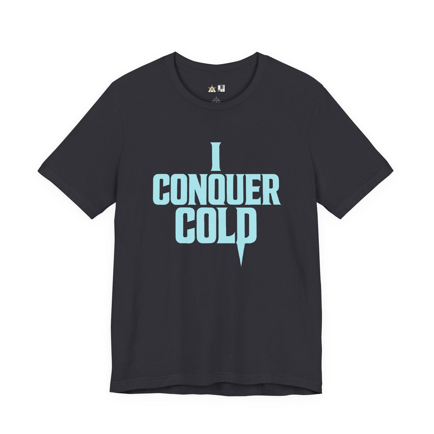 Cold Is Conquered – unisex streetwear graphic tee