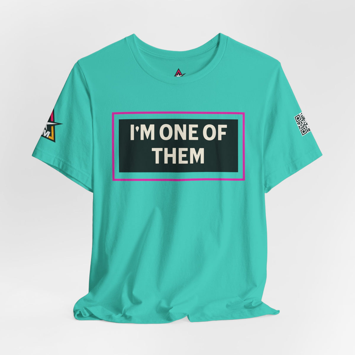 I'M ONE OF THEM | Funny Dating Graphic Tee | Flirty Relationship Streetwear
