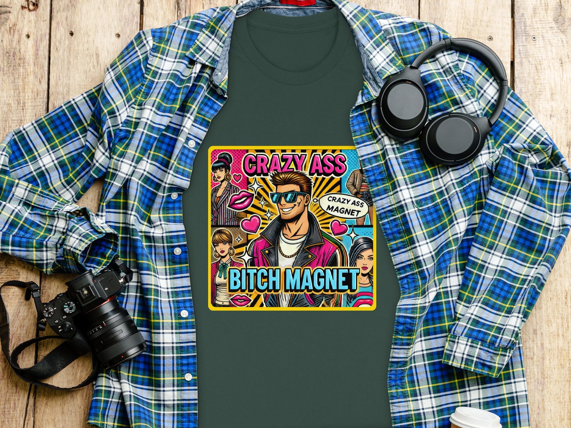 Crazy Ass Bitch Magnet Graphic T-shirt product type