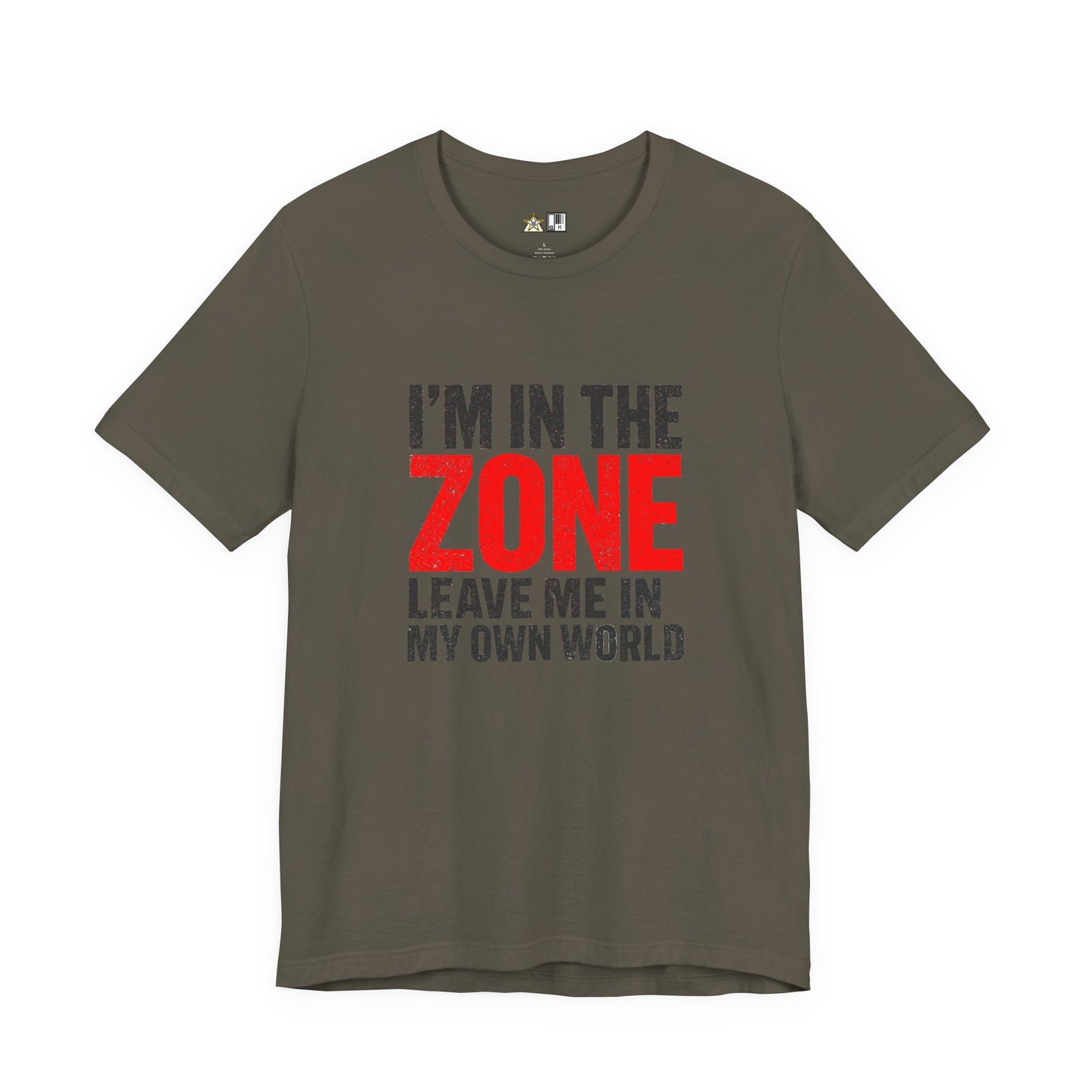 I’m in the Zone Tee – Unisex Streetwear Graphic Tee