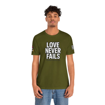 Love Never Fails Graphic T-Shirt | 1 Corinthians 13:8 Christian Tee | Faith & Love Streetwear