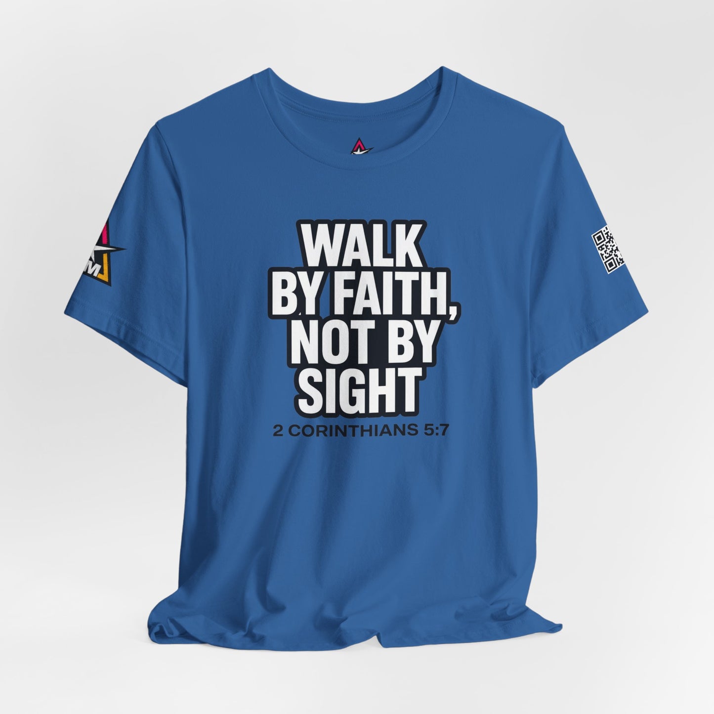 Walk by Faith, Not by Sight Graphic T-Shirt | 2 Corinthians 5:7 Christian Tee | Faith Streetwear