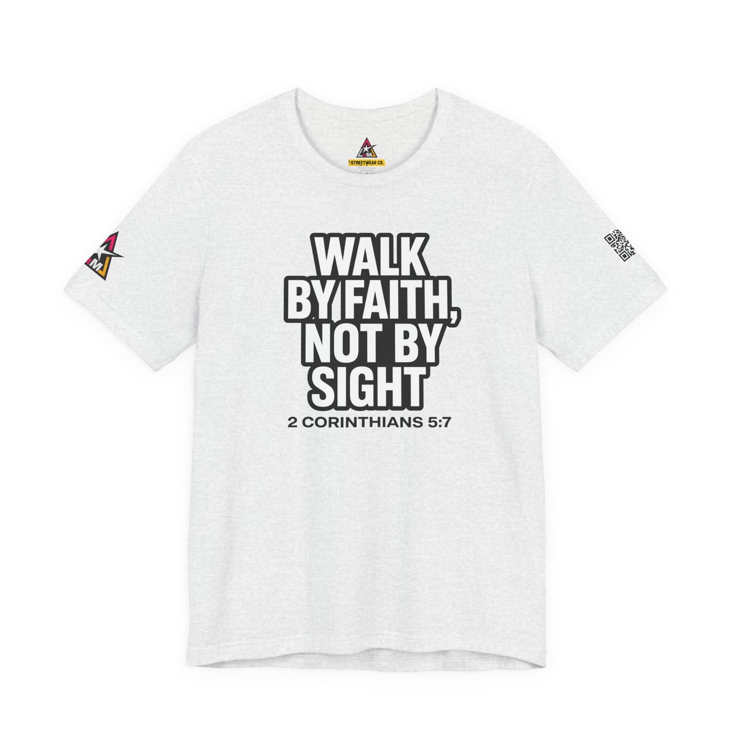 Walk by Faith, Not by Sight Graphic T-Shirt | 2 Corinthians 5:7 Christian Tee | Faith Streetwear