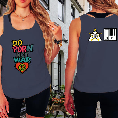 Do Porn Not War Graphic Design Tank Top product type
