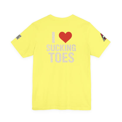 I Love Sucking Toes – Funny Dirty Humor Graphic Tee