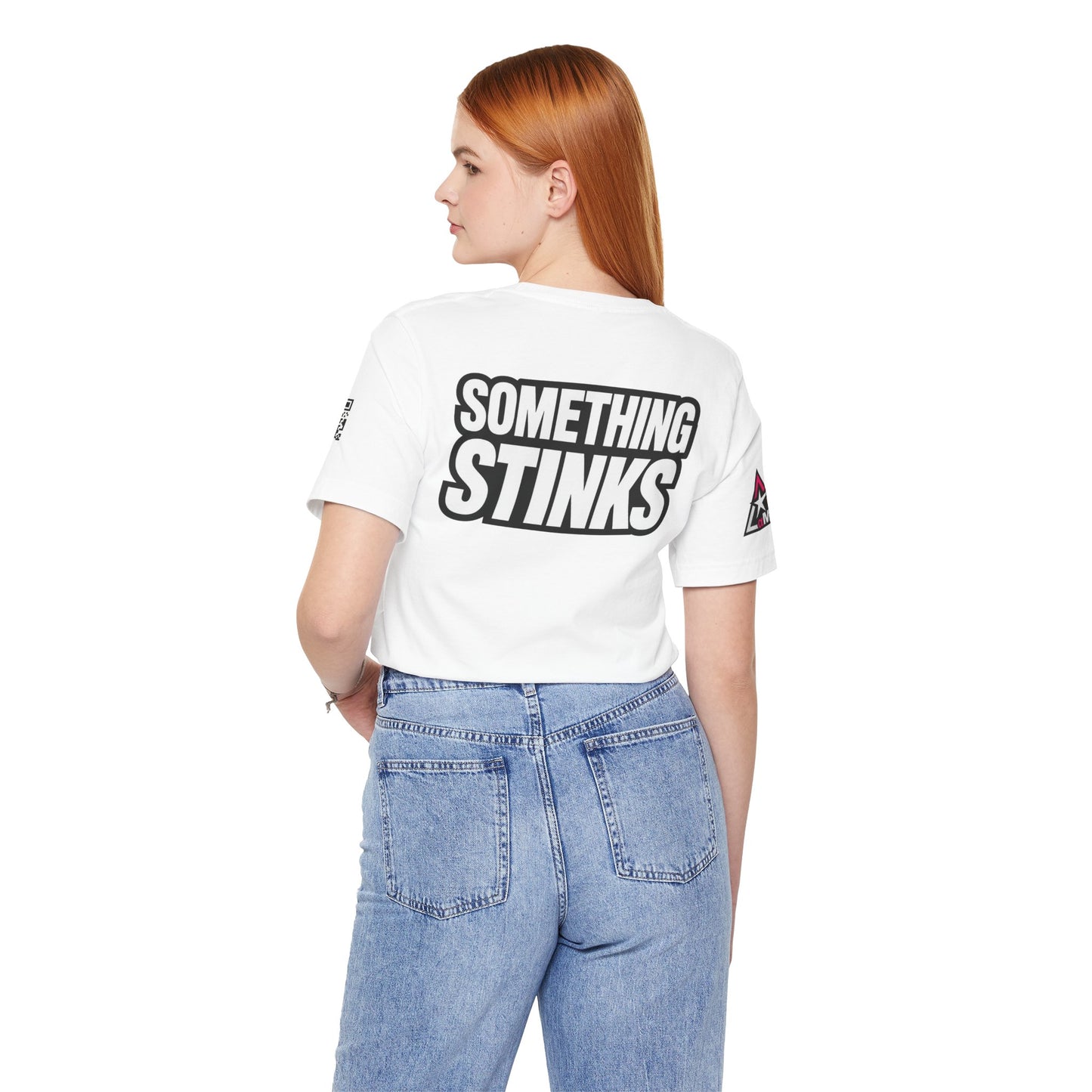 Something Stinks – Funny Sarcastic Statement Graphic Tee