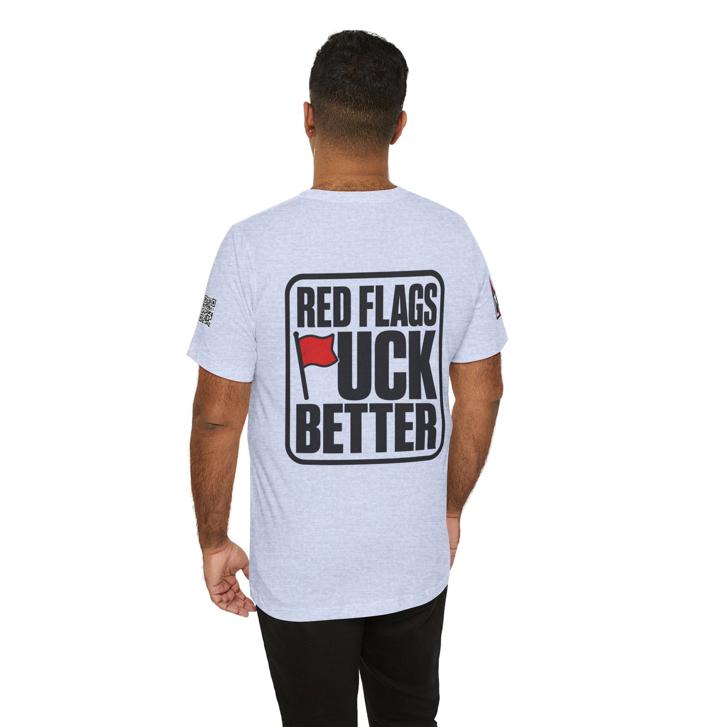 Red Flags Fuck Better – Bold Risqué Graphic Tee