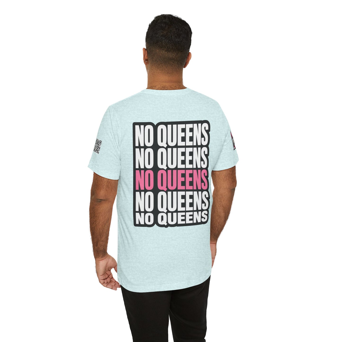 No Queens – Bold Anti Authority Graphic Tee