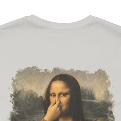 Something Smells Like Bullshit Graphic T-Shirt | Mona Lisa Parody Tee