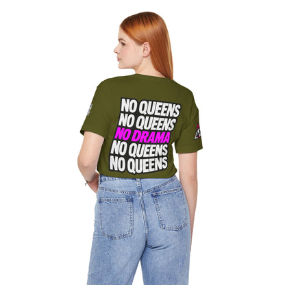 No Queens No Drama – Bold Sarcastic Graphic Tee