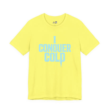 Cold Is Conquered – unisex streetwear graphic tee