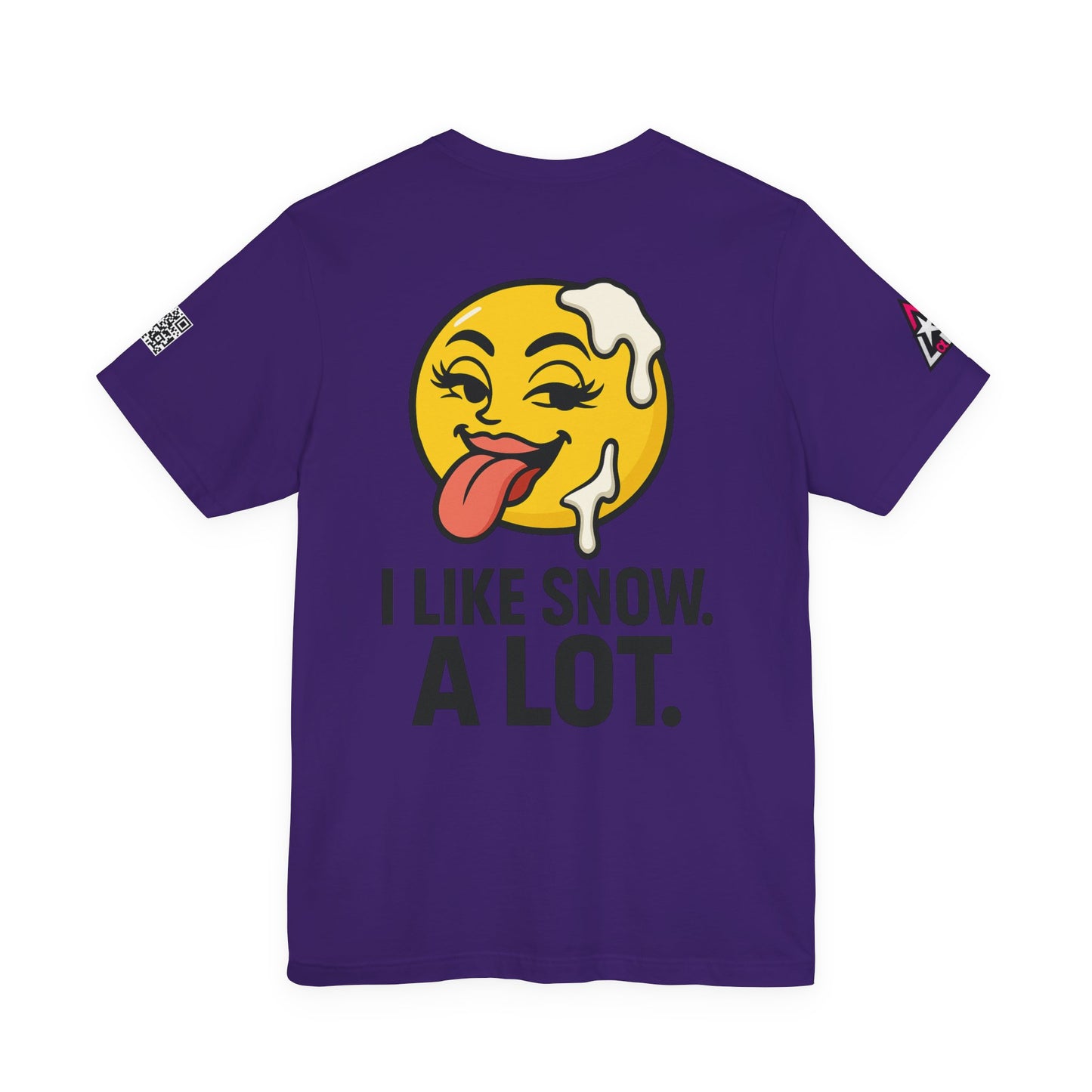 I Like Snow. A Lot. Graphic T-Shirt | Funny Winter Tee | Cheeky Snow Lover Shirt