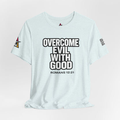 Overcome Evil With Good Graphic T-Shirt | Romans 12:21 Christian Tee | Faith & Strength Streetwear