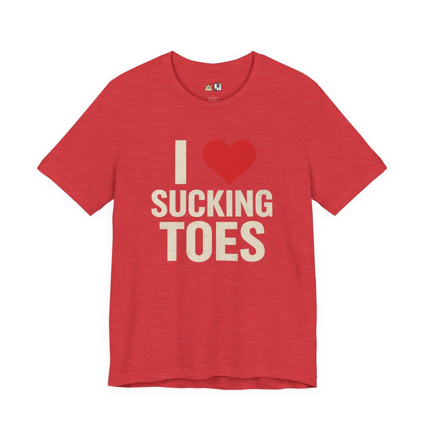 I ♥ SUCKING TOES Unapologetic Fetish Humor – Unisex Streetwear Graphic Tee